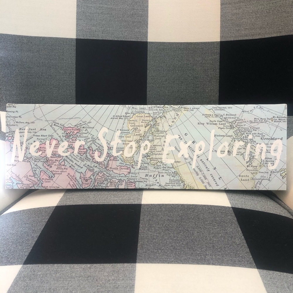 Never stop exploring canvas art